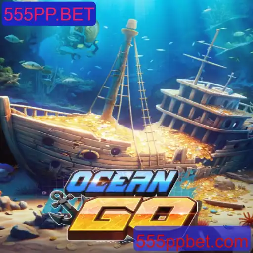 Explorando OceanGO: Uma Nova Experiência de Jogo com 555PP.BET