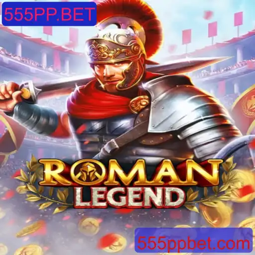 RomanLegend: Aventuras num Mundo Antigo com 555PP.BET