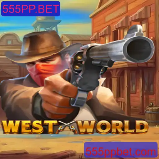 Explorando WestWorld: Um Mergulho no Universo de 555PP.BET